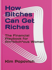 How Bitches Can Get Riche